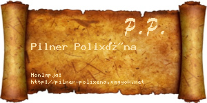 Pilner Polixéna névjegykártya